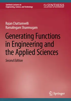 Fonctions génératrices en ingénierie et en sciences appliquées - Generating Functions in Engineering and the Applied Sciences