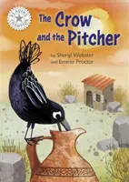 Champion de la lecture : Le corbeau et le lanceur - Lecture indépendante Blanc 10 - Reading Champion: The Crow and the Pitcher - Independent Reading White 10