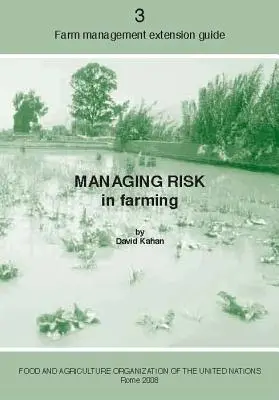 Gérer les risques dans l'agriculture - Managing risk in farming