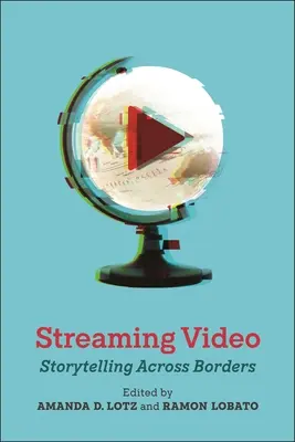 Vidéo en continu : La vidéo en continu : le récit au-delà des frontières - Streaming Video: Storytelling Across Borders