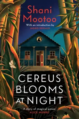 Cereus Blooms at Night - Un classique de la littérature lesbienne et gaie, inscrit sur la liste du Booker - Cereus Blooms at Night - The Booker-Longlisted Queer Classic