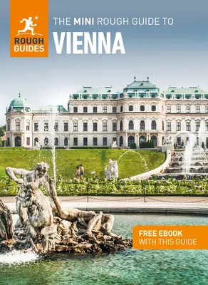 The Mini Rough Guide to Vienna (Guide de voyage avec Free Ebook) - The Mini Rough Guide to Vienna (Travel Guide with Free Ebook)