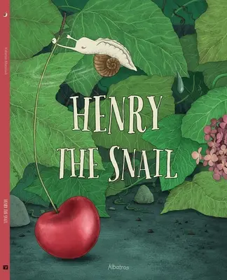 Henry l'escargot - Henry the Snail