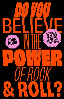 Croyez-vous au pouvoir du rock & roll ? - Do You Believe in the Power of Rock & Roll?