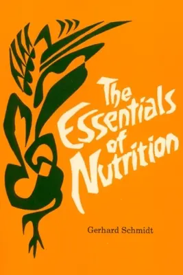 L'essentiel de la nutrition - The Essentials of Nutrition