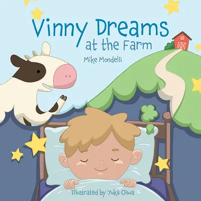 Vinny rêve à la ferme - Vinny Dreams at the Farm