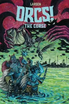 Orcs ! la malédiction - Orcs! the Curse