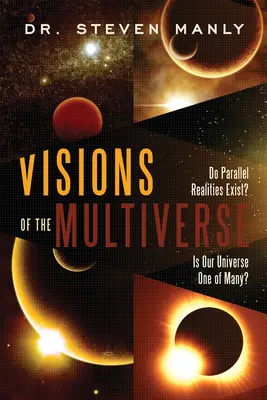 Visions du multivers - Visions of the Multiverse