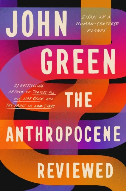 Anthropocène revu et corrigé - Le best-seller instantané du Sunday Times - Anthropocene Reviewed - The Instant Sunday Times Bestseller