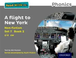 Read Write Inc. Phonics : Grey Set 7 Non-fiction 2 Un vol pour New York - Read Write Inc. Phonics: Grey Set 7 Non-fiction 2 A Flight to New York