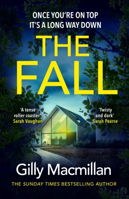 Fall - Le nouveau thriller plein de suspense de l'auteur du Richard and Judy Book Club - Fall - The new suspense-filled thriller from the Richard and Judy Book Club author