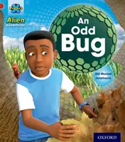 Projet X : Aventures extraterrestres : Rouge : Un drôle d'insecte - Project X: Alien Adventures: Red: An Odd Bug