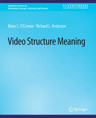 Signification de la structure vidéo - Video Structure Meaning