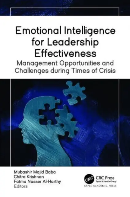 L'intelligence émotionnelle au service de l'efficacité du leadership : Opportunités et défis de gestion en temps de crise - Emotional Intelligence for Leadership Effectiveness: Management Opportunities and Challenges During Times of Crisis