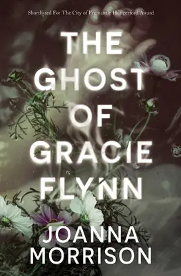 Le fantôme de Gracie Flynn - The Ghost of Gracie Flynn