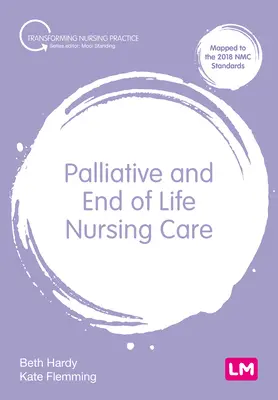 Soins infirmiers palliatifs et de fin de vie - Palliative and End of Life Nursing Care