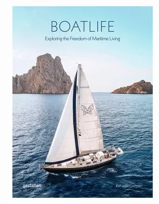 Boatlife : Explorer la liberté de la vie maritime - Boatlife: Exploring the Freedom of Maritime Living