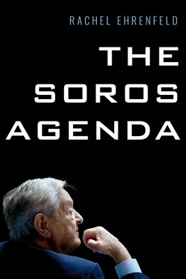 L'agenda de Soros - The Soros Agenda