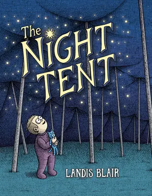 La tente de nuit - The Night Tent