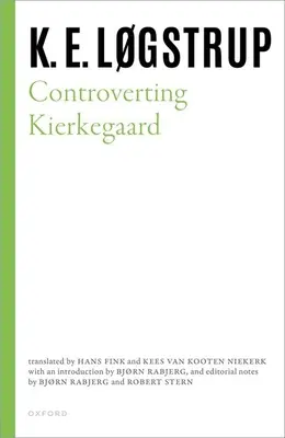 Controverser Kierkegaard - Controverting Kierkegaard