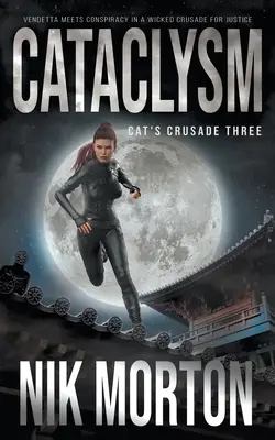 Cataclysme : Un thriller d'aventure féminin - Cataclysm: A Women's Adventure Thriller