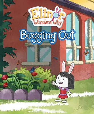 Elinor se demande pourquoi : Bugging Out - Elinor Wonders Why: Bugging Out