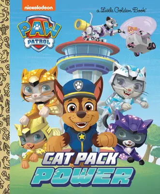 Le pouvoir de la meute de chats (Paw Patrol) - Cat Pack Power (Paw Patrol)