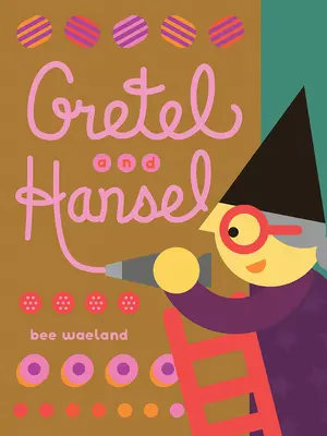 Gretel et Hansel - Gretel and Hansel