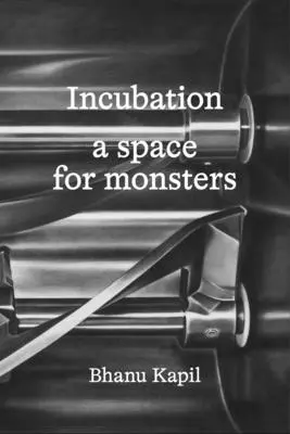 Incubation - un espace pour les monstres - Incubation - a space for monsters