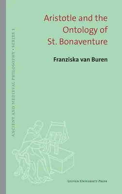 Aristote et l'ontologie de Saint-Bonaventure - Aristotle and the Ontology of St. Bonaventure