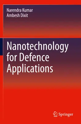 Nanotechnologie pour les applications de défense - Nanotechnology for Defence Applications