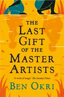 Le dernier cadeau des maîtres artistes - Last Gift of the Master Artists