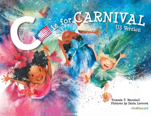 C comme Carnaval : version américaine - C is for Carnival: US Version