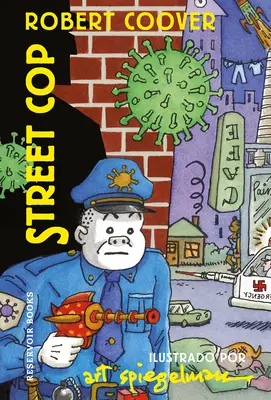 Street Cop (édition espagnole) - Street Cop (Spanish Edition)