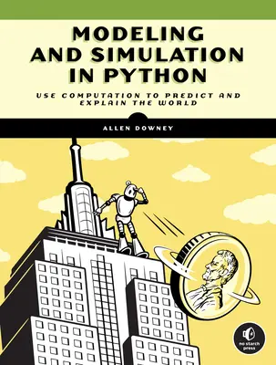 Modélisation et simulation en Python : Une introduction pour les scientifiques et les ingénieurs - Modeling and Simulation in Python: An Introduction for Scientists and Engineers