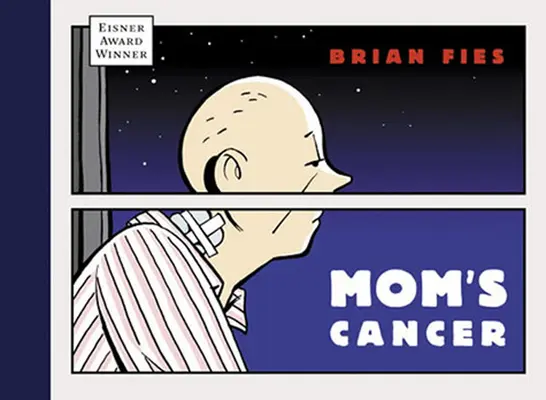 Le cancer de maman - Mom's Cancer