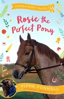 Rosie, le poney parfait - Rosie the Perfect Pony