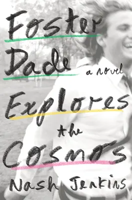 Foster Dade explore le cosmos - Foster Dade Explores the Cosmos