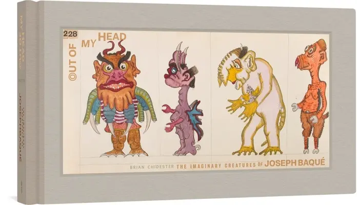 Dans ma tête : les créatures imaginaires de Josep Baqu - Out of My Head: The Imaginary Creatures of Josep Baqu