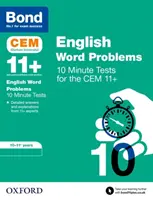 Bond 11+ : Tests de 10 minutes sur les problèmes de mots en anglais du CEM - 10-11 ans - Bond 11+: CEM English Word Problems 10 Minute Tests - 10-11 Years