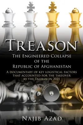 Trahison : L'effondrement programmé de la République d'Afghanistan - Treason: The Engineered Collapse of the Republic of Afghanistan