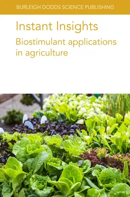 Instant Insights : Applications des biostimulants dans l'agriculture - Instant Insights: Biostimulant Applications in Agriculture