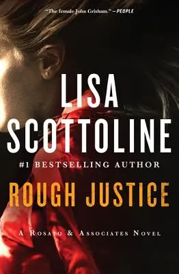 Rough Justice : Un roman de Rosato & Associés - Rough Justice: A Rosato & Associates Novel