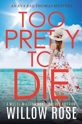 Trop belle pour mourir - Too Pretty to Die