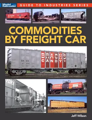 Marchandises par wagon de marchandises - Commodities by Freight Car