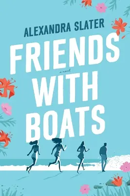 Amis des bateaux - Friends with Boats