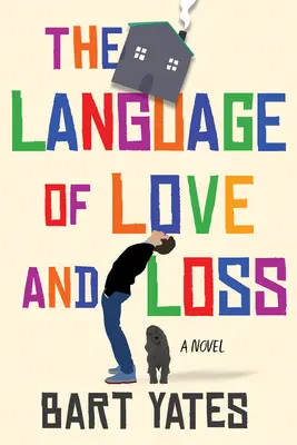 Le langage de l'amour et de la perte : un roman plein d'esprit et d'émotion parfait pour les clubs de lecture - The Language of Love and Loss: A Witty and Moving Novel Perfect for Book Clubs