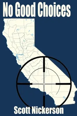 Pas de bons choix - No Good Choices