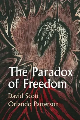 Le paradoxe de la liberté : Un dialogue biographique - The Paradox of Freedom: A Biographical Dialogue