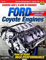 Moteurs Ford Coyote - REV Ed : Couvre les moteurs Gen I, II et III - Ford Coyote Engines - REV Ed: Covers Gen I, II and III Engines